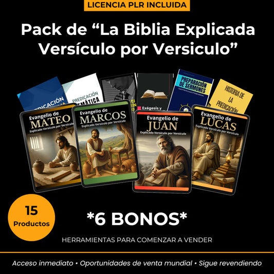 Pack "La Biblia Explicada Versículo por Versículo" + 6 Bonos Exclusivos + Derechos de Reventa